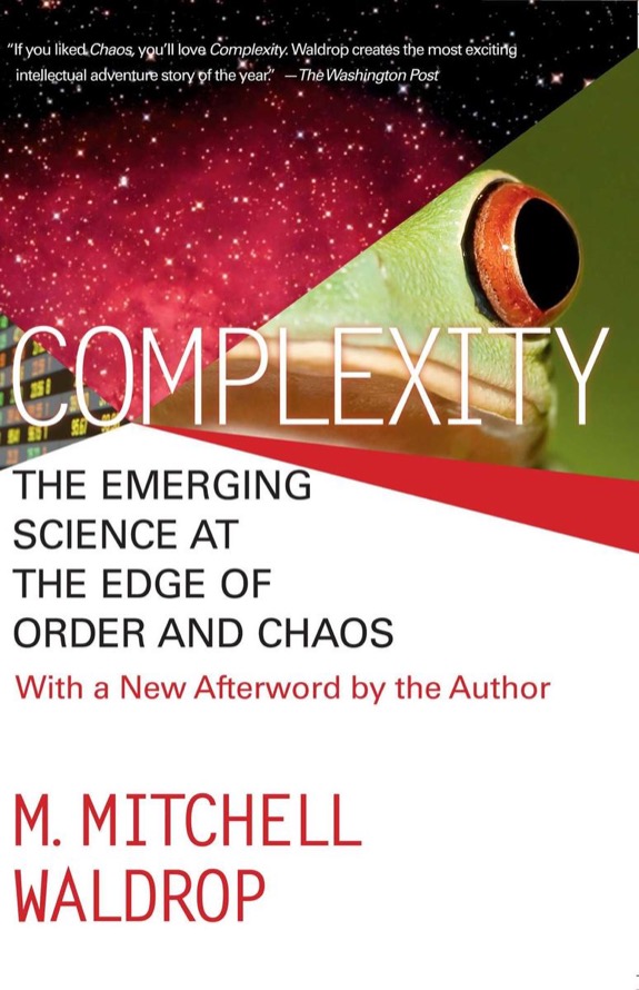 Cover of Complexity: The Emerging Science at the Edge of Order and Chaos