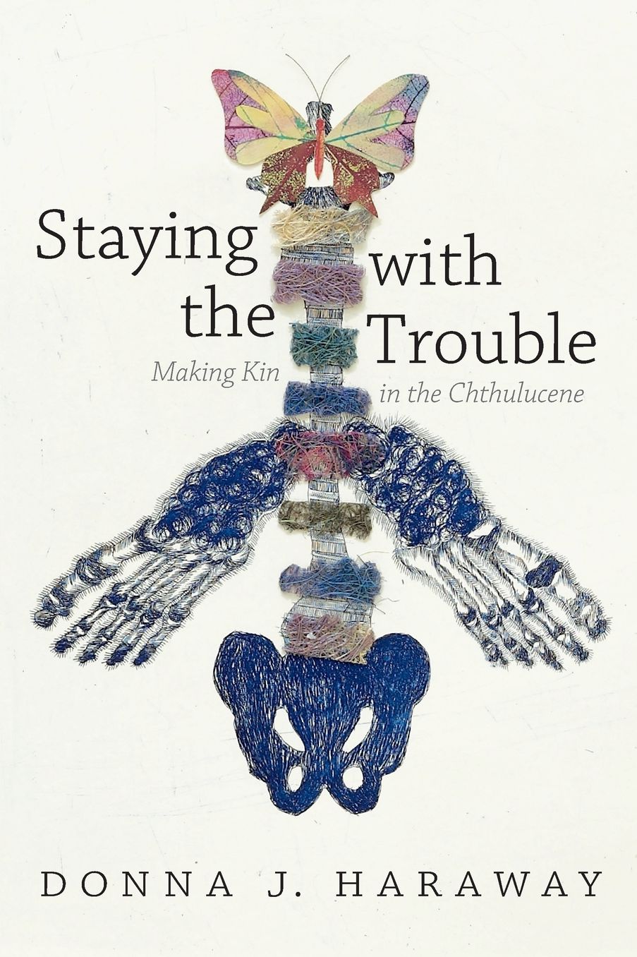 Cover of Staying with the Trouble
