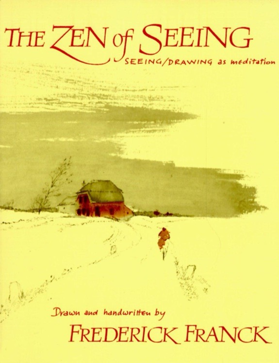Cover of The Zen of Seeing