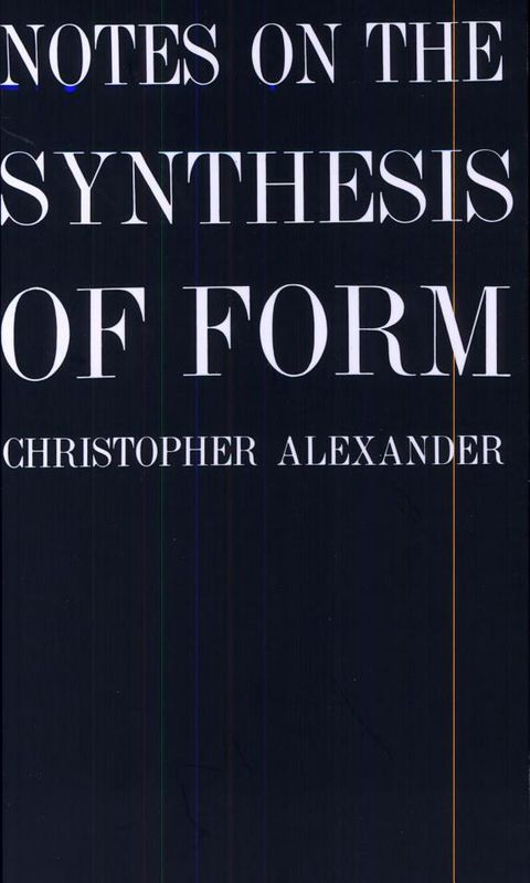 Cover of Notes on the Synthesis of Form