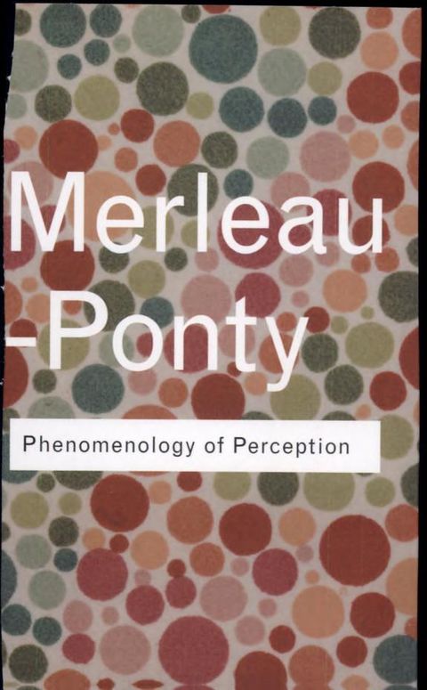 Phenomenology of Perception