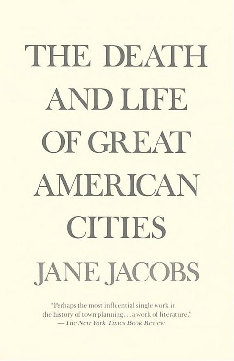 Cover of The Death and Life of Great American Cities